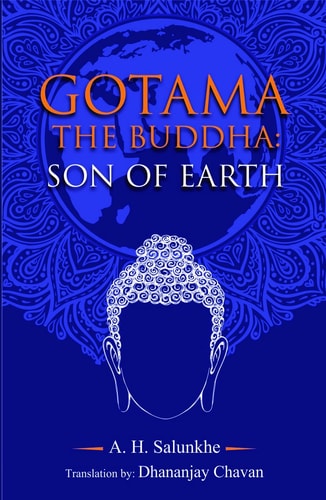 Gotama The Buddha : Son Of Earth