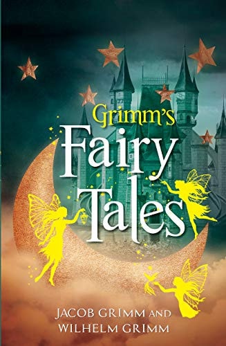 Grimm’S Fairy Tales