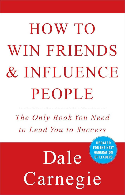 How to Win Friends & Influence People (Dale Carnegie Books) cover image