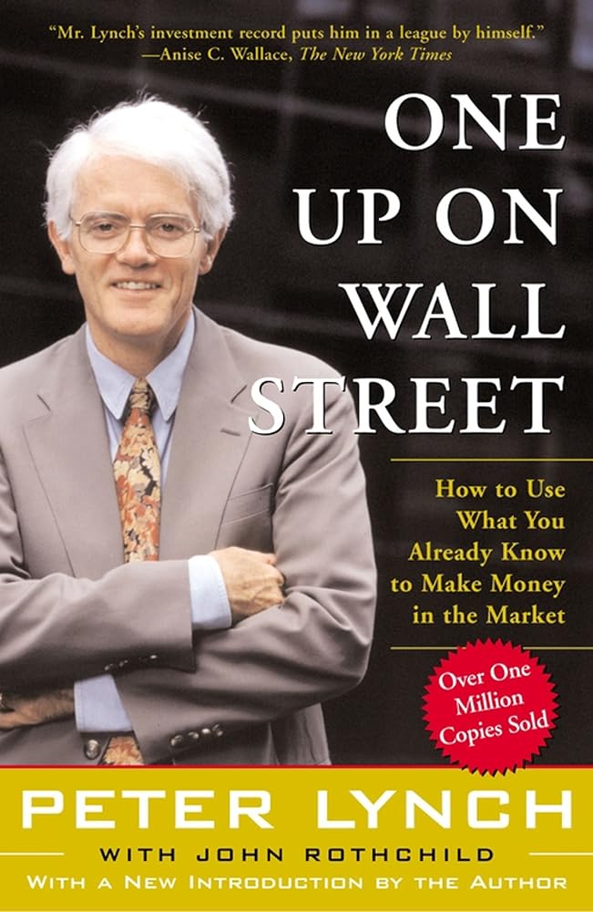 One Up On Wall Street: How To Use What You Already Know To Make Money In The Market cover image