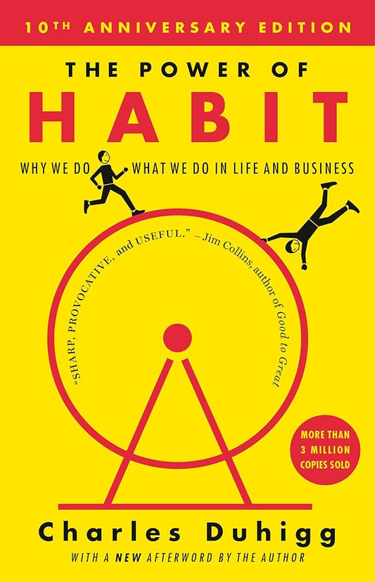 The Power of Habit: Why We Do What We Do in Life and Business cover image